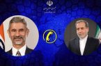 گفتگوی تلفنی وزیر خارجه ایران با همتایان هندی و انگلیسی